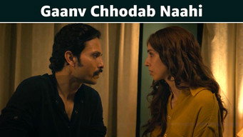 Episode 5 — Gaanv Chhodab Naahi