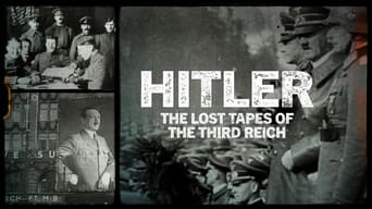 #2 Hitler: The Lost Tapes of the Third Reich