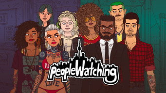 People Watching (2017- )
