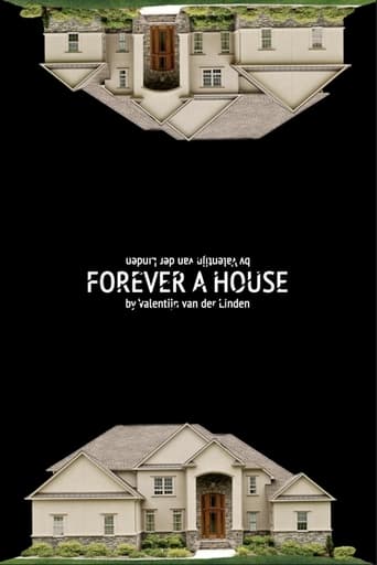 Forever a House