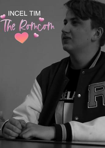 Incel Tim the Romcom (1970)