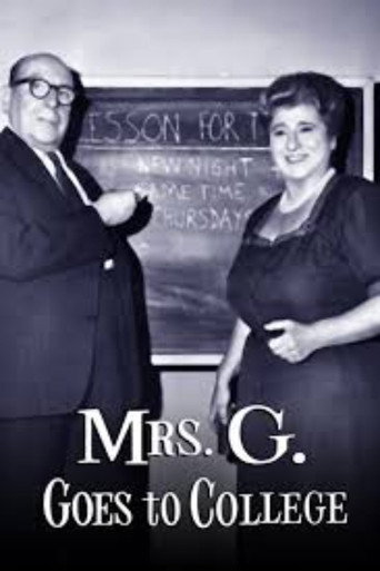 Mrs. G. Goes to College