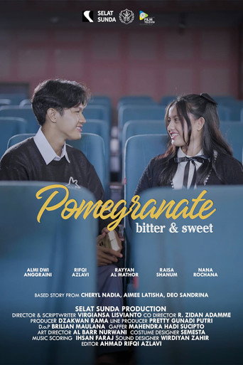 Pomegranate: Bitter & Sweet poster