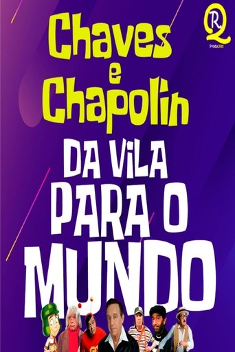 Chaves & Chapolin: Da Vila para o Mundo: Season 1