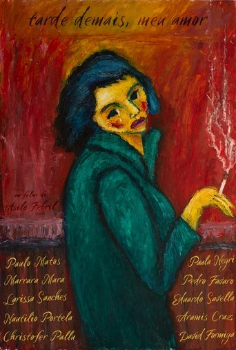 Tarde demais, meu amor