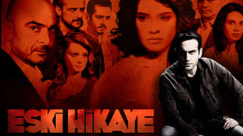 Eski Hikaye - 1x01