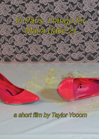In Paris, I Tango for Maria (take 2) poster