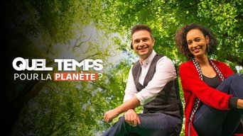Quel Temps pour la planète ? - S1E01