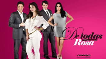 De todas maneras Rosa (2013-2014)