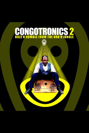 Congotronics 2 (Buzz'n'Rumble from the Urb'n'Jungle) poster