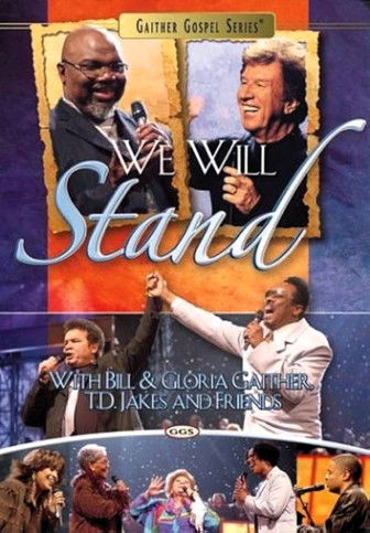 Gaither Gospel Series: We Will Stand poster