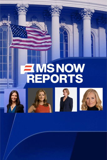 MS NOW Reports
