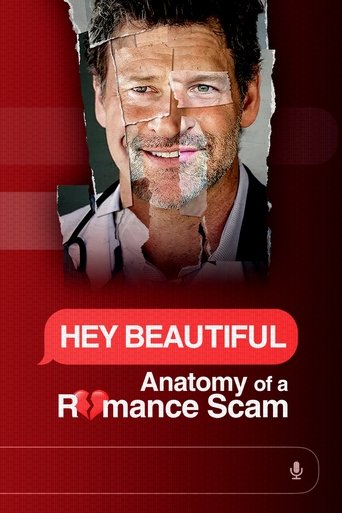 Hey Beautiful: Anatomy of a Romance Scam: Season 1
