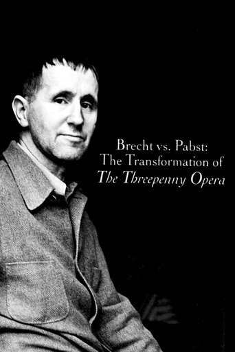 Brecht vs. Pabst: The Transformation of The Threepenny Opera (2007)
