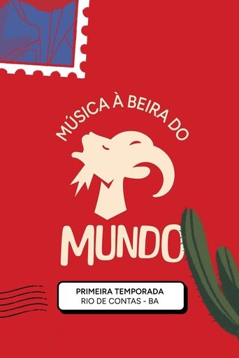 Música à Beira do Mundo: Season 1