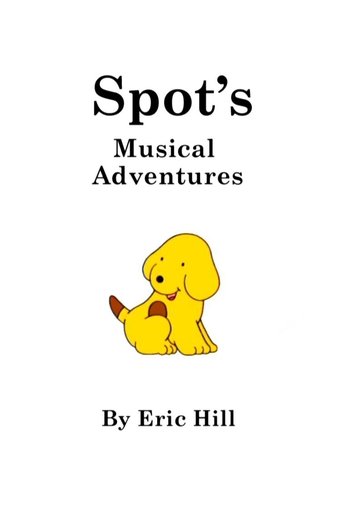 Spot's Musical Adventures (2000)