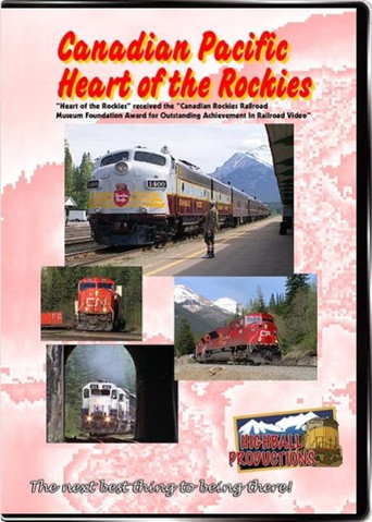 Canadian Pacific Heart Of the Rockies (2000)