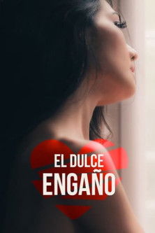 El dulce engaño poster