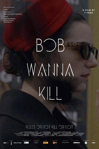 Bob Wanna Kill galeri 2