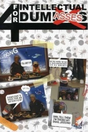 DJ Q-Bert - For Intellectual Dumasses (2007) DJ Q-Bert - For Intellectual Dumasses (2007)