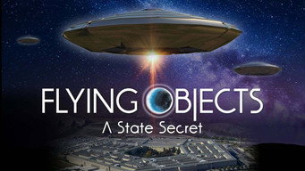 #4 Flying Objects: A State Secret