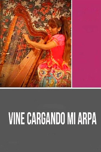 Vine cargando mi arpa (2010年)のポスター画像 - FindKey
