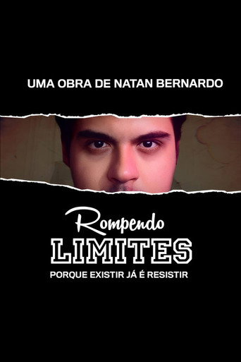 Rompendo Limites Porque existir já é resistir