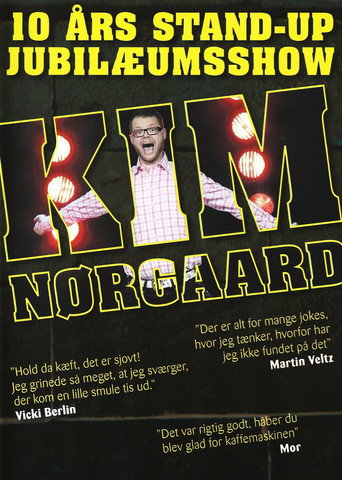 Kim Nørgaard: 10 års stand-up jubilæumsshow