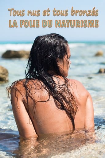 Poster of Tous nus et tous bronzés : la folie du naturisme