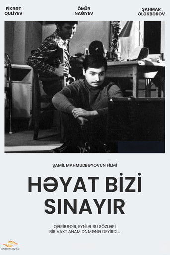Həyat Bizi Sınayır