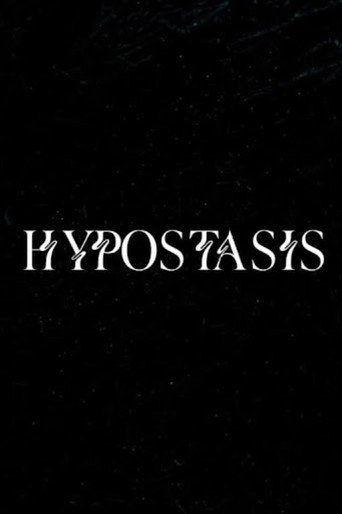 Hypostasis (2025)