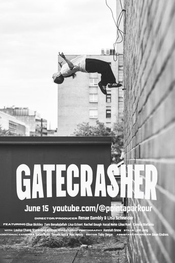GATECRASHER: An All-Women’s Parkour Action Film