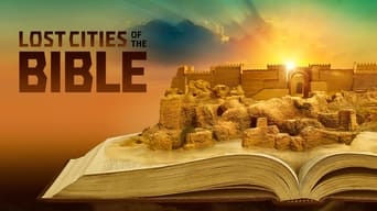 Lost Cities of the Bible (2022- )
