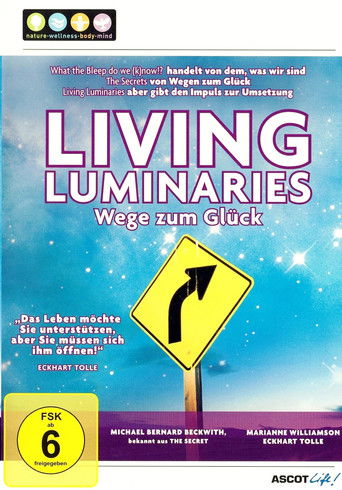 Living Luminaries - Wege zum Glück poster