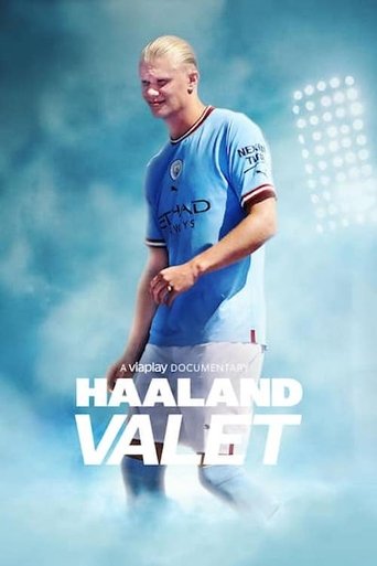 Haaland: Valet