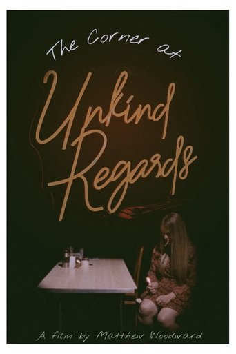 The Corner at Unkind Regards poster