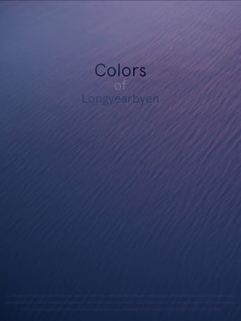 Colors of Longyearbyen en streaming 