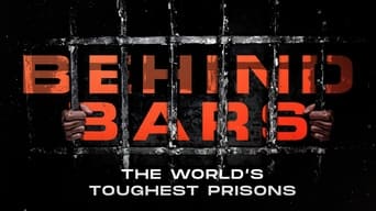 #3 Behind Bars: The World's Toughest Prisons