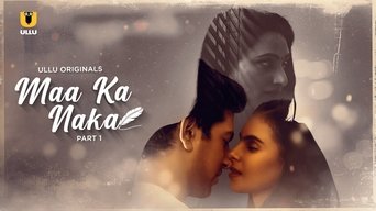 Maa Ka Naka - S1E01