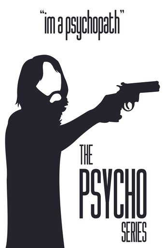 Psycho Series