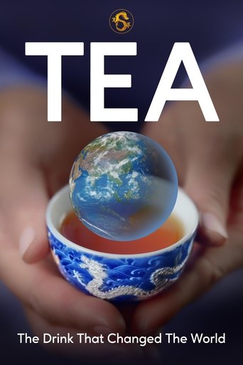 Tea: The Drink That Changed The World (2024)