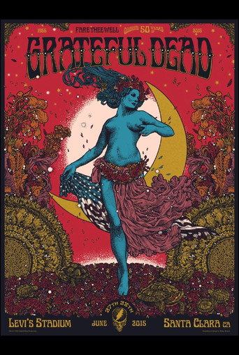 Grateful Dead: Fare Thee Well - 50 Years of Grateful Dead (Santa Clara) (2015)