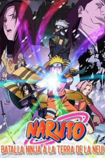 Naruto: Batalla ninja a la Terra de la Neu! (2004)