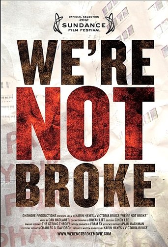 We’re Not Broke (2012)