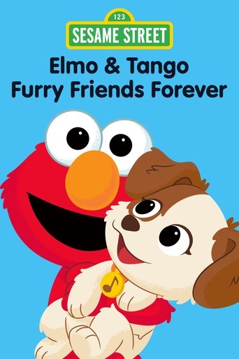 Sesame Street: Elmo & Tango: Furry Friends Forever poster