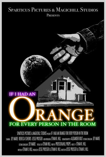 If I Had An Orange For Every Person In The Room