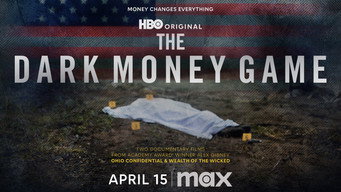 The Dark Money Game (2025)