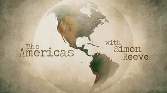 The Americas with Simon Reeve (2019)