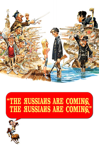 The Russians Are Coming! The Russians Are Coming!