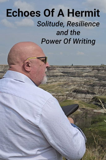 Echoes of a Hermit: Solitude, Resilience, and the Power of Writing poster